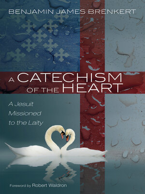 cover image of A Catechism of the Heart